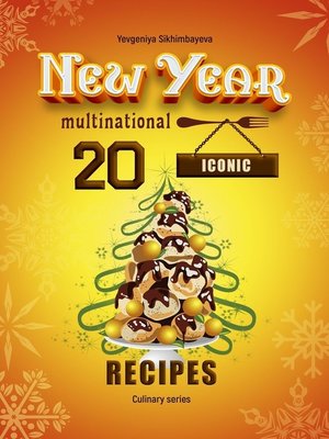 cover image of 20 New Year Iconic multinational recipes